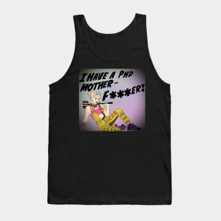 PhD Puddin Tank Top